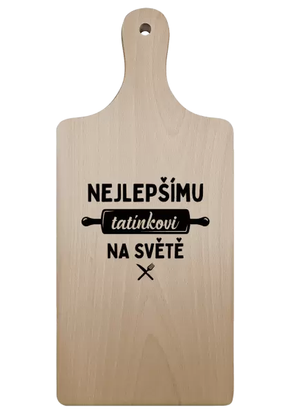 Prkénko Nejlepšímu tatínkovi na světě - váleček