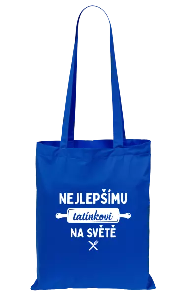 Látková taška Nejlepšímu tatínkovi na světě - váleček