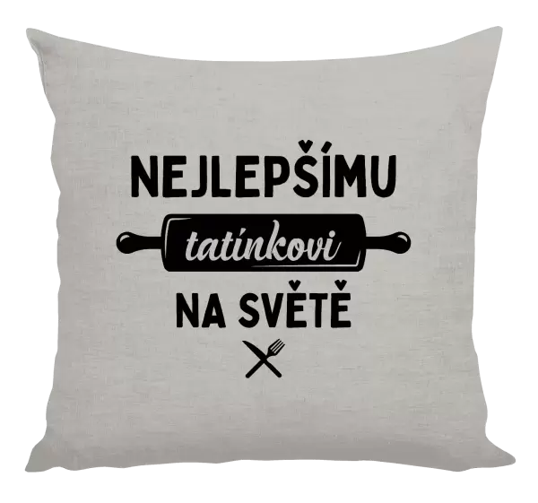 Polštář Nejlepšímu tatínkovi na světě - váleček