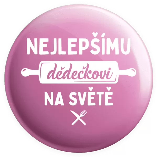 Placka Nejlepšímu dědečkovi na světě - váleček