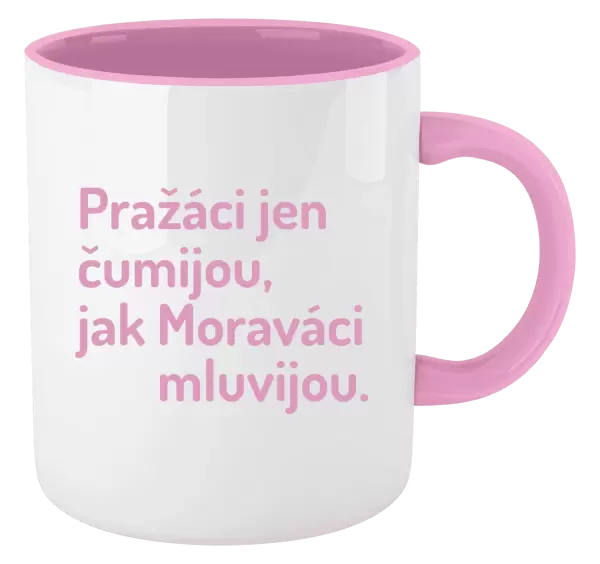 Hrnek Pražáci jen čumijou, jak Moraváci mluvijou.