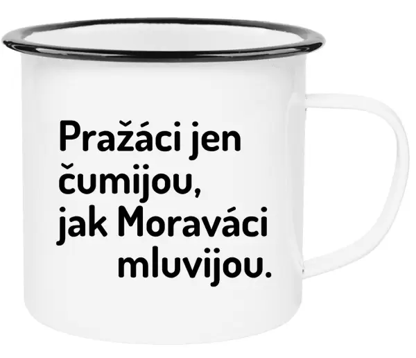 Plecháček Pražáci jen čumijou, jak Moraváci mluvijou.