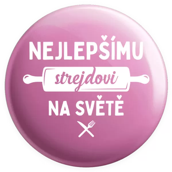 Placka Nejlepšímu strejdovi na světě - váleček