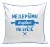 Polštář Nejlepšímu strejdovi na světě - váleček