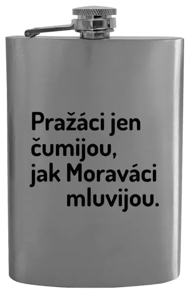 Placatka Pražáci jen čumijou, jak Moraváci mluvijou.
