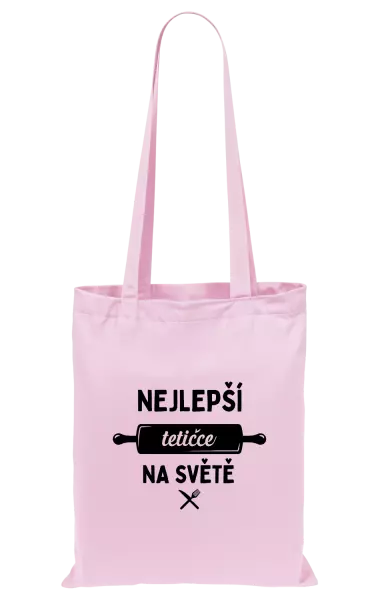 Látková taška Nejlepší tetičce na světě - váleček