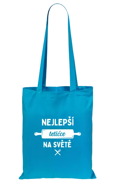 Látková taška Nejlepší tetičce na světě - váleček