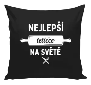 Polštář Nejlepší tetičce na světě - váleček
