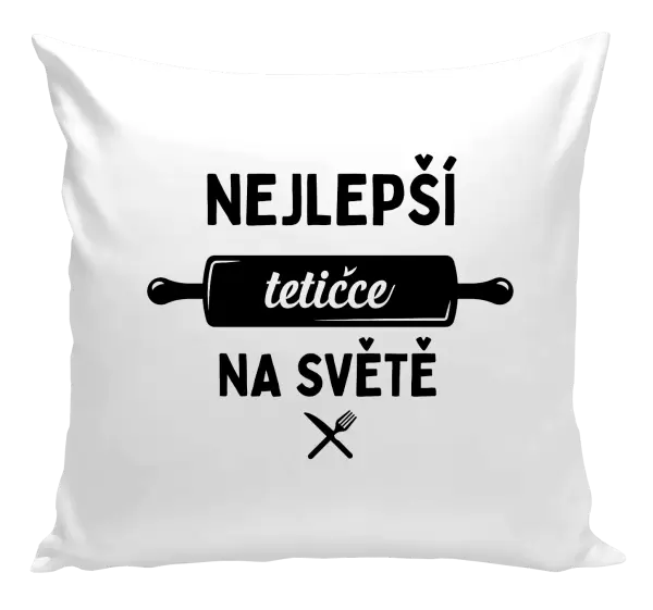 Polštář Nejlepší tetičce na světě - váleček