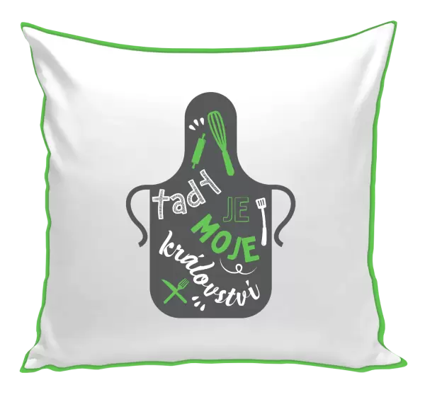 Polštář Tady je moje království - zástěra