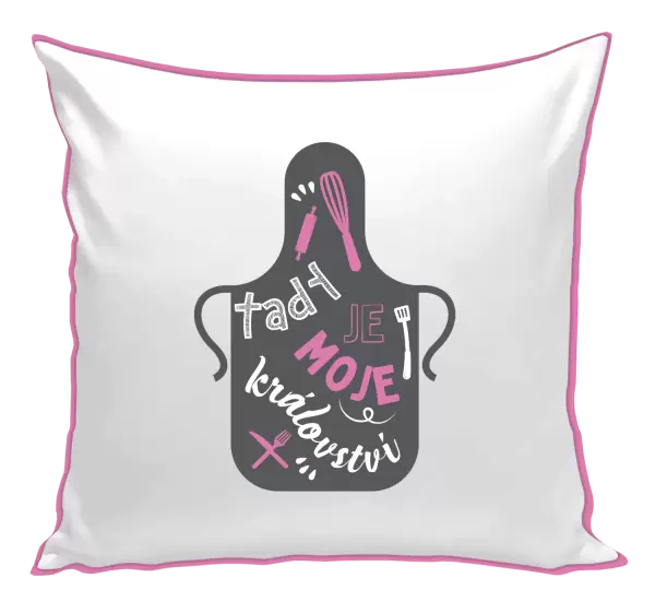 Polštář Tady je moje království - zástěra