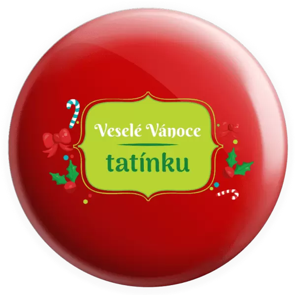 Placka Veselé Vánoce, tatínku
