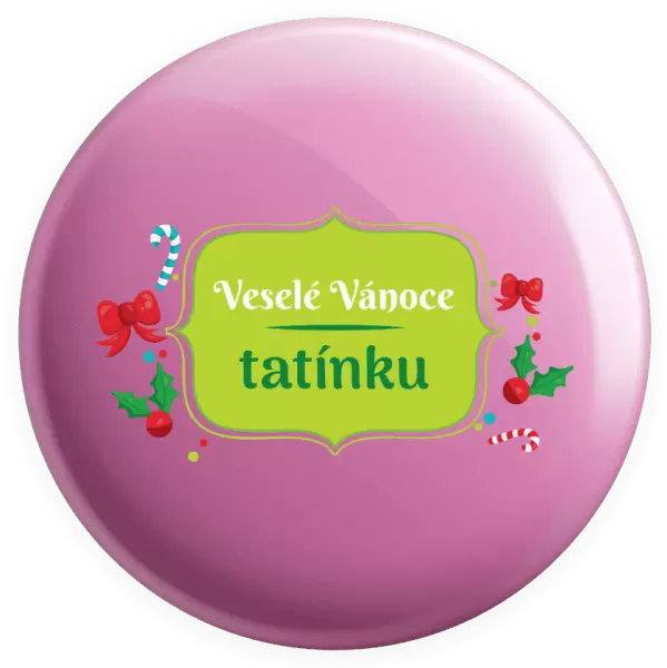 Placka Veselé Vánoce, tatínku