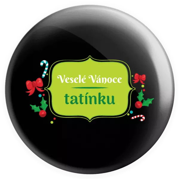 Placka Veselé Vánoce, tatínku