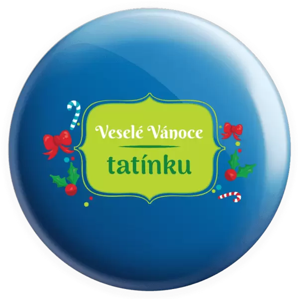 Placka Veselé Vánoce, tatínku