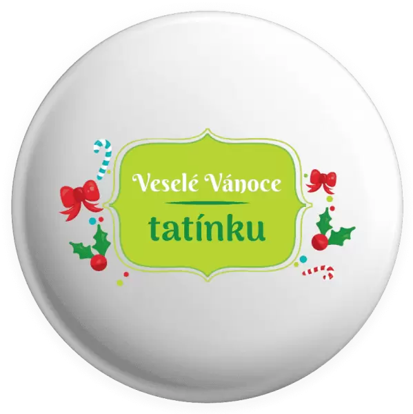 Placka Veselé Vánoce, tatínku