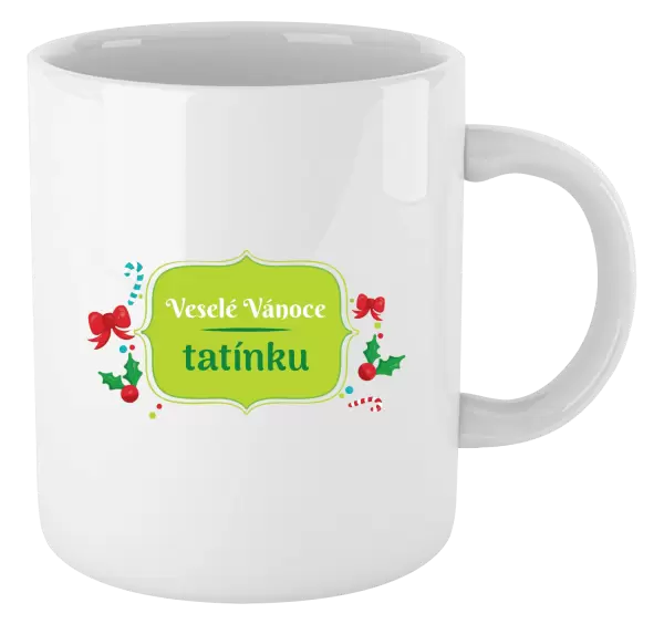 Vánoční hrnek Veselé Vánoce, tatínku