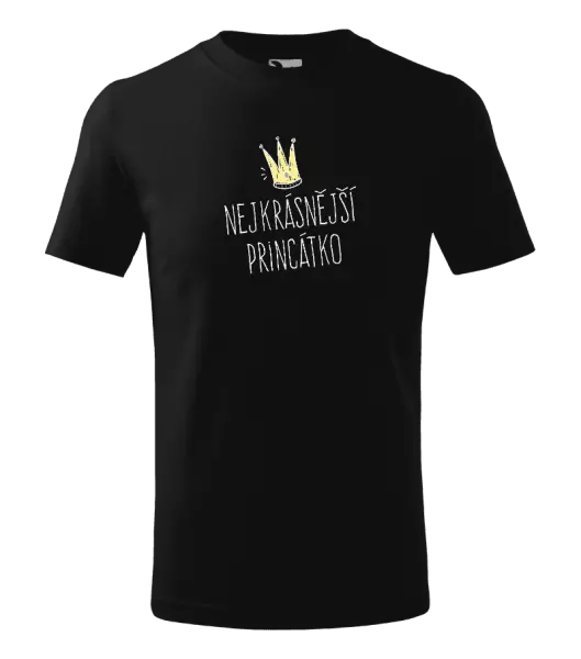 Dětské tričko Nejkrásnější princátko