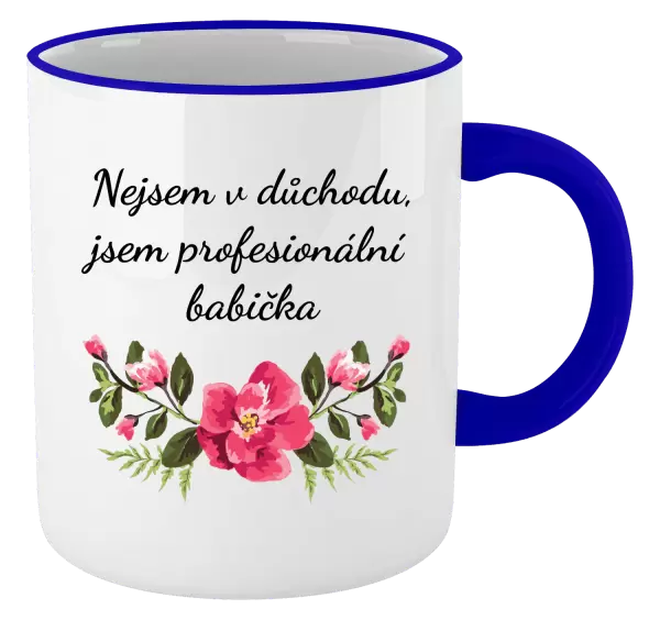 Hrnek Nejsem v důchodu, jsem profesionální babička