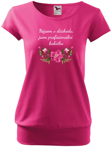 Dámské tričko Nejsem v důchodu, jsem profesionální babička