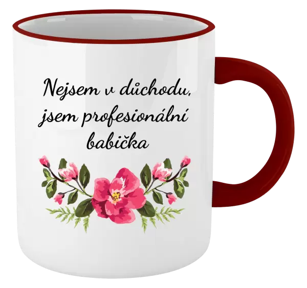 Hrnek Nejsem v důchodu, jsem profesionální babička