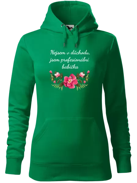 Dámská mikina Nejsem v důchodu, jsem profesionální babička