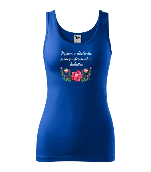 Dámské tílko Nejsem v důchodu, jsem profesionální babička