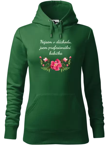 Dámská mikina Nejsem v důchodu, jsem profesionální babička