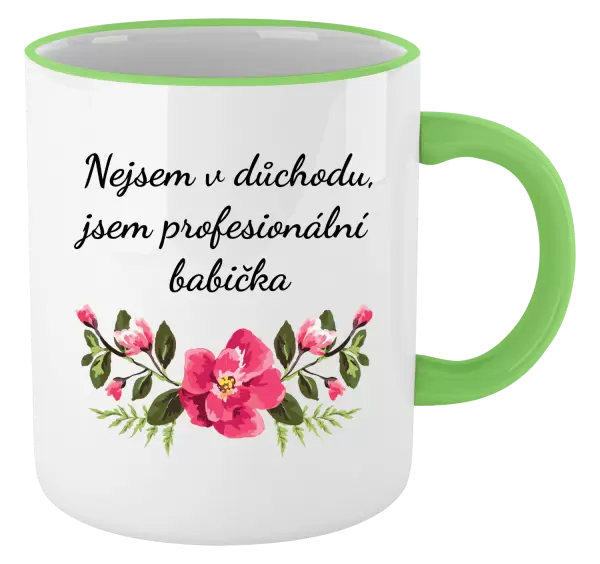 Hrnek Nejsem v důchodu, jsem profesionální babička