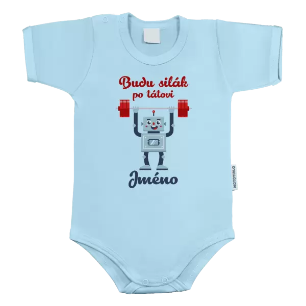 Dětské body Budu silák po tátovi
