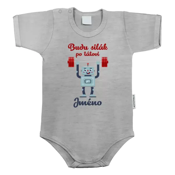 Dětské body Budu silák po tátovi