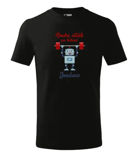 Dětské tričko Budu silák po tátovi