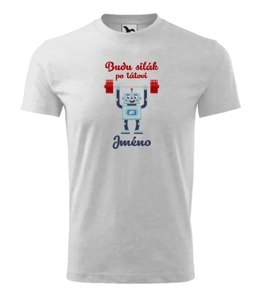 Dětské tričko Budu silák po tátovi
