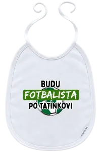 Dětský bryndák Budu fotbalista po tatínkovi