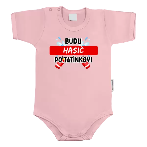 Dětské body Budu hasič po tatínkovi