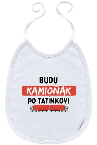 Dětský bryndák Budu kamioňák po tatínkovi