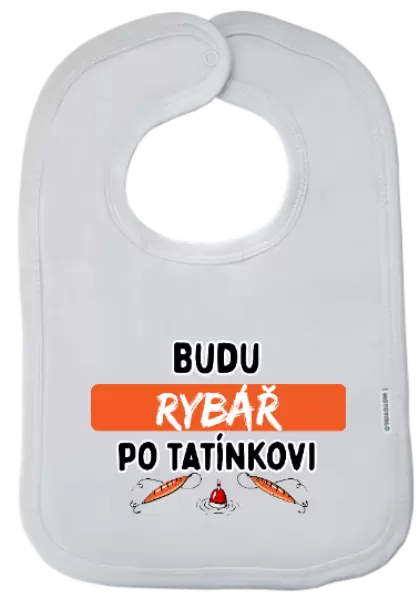 Dětský bryndák Budu rybář po tatínkovi