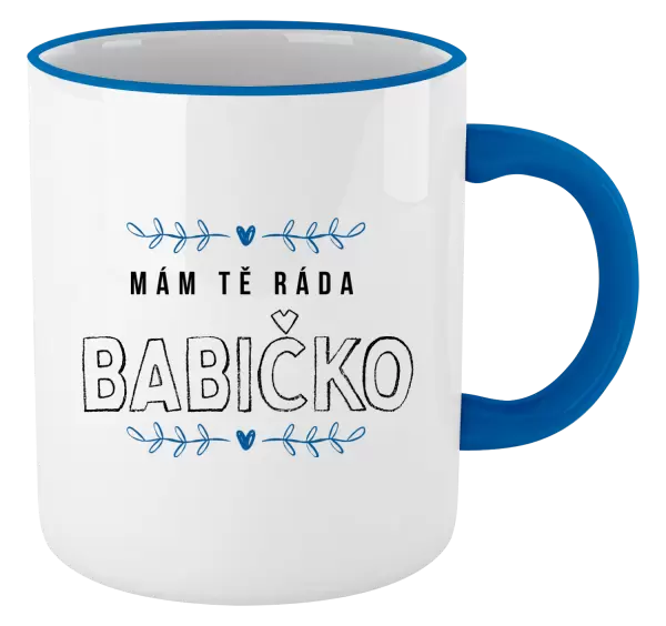 Hrnek Mám tě ráda babičko