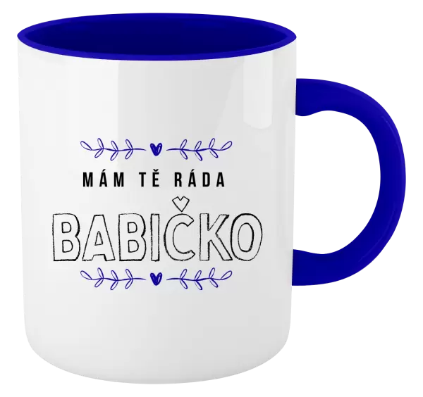 Hrnek Mám tě ráda babičko