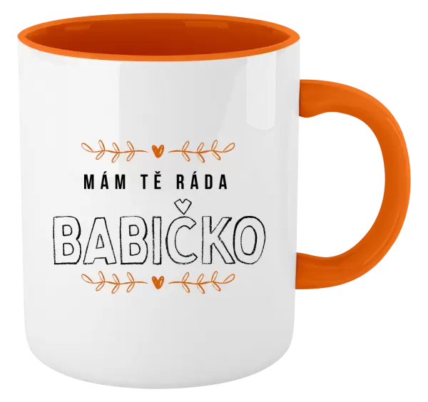 Hrnek Mám tě ráda babičko