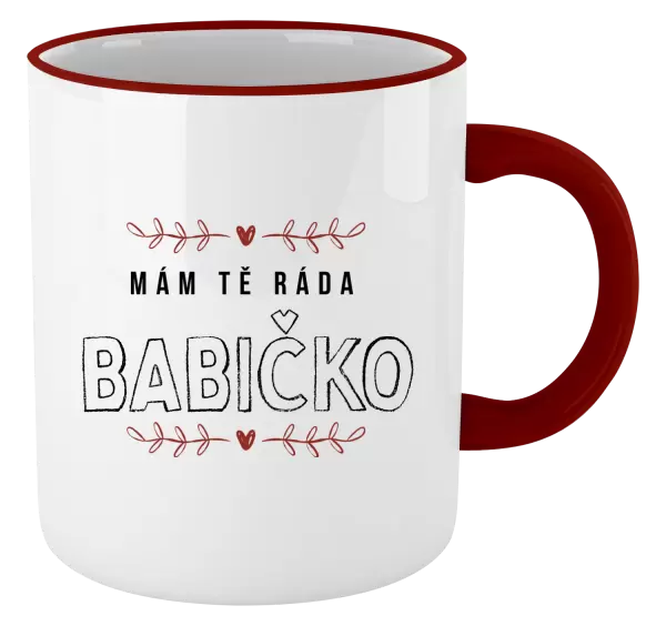 Hrnek Mám tě ráda babičko