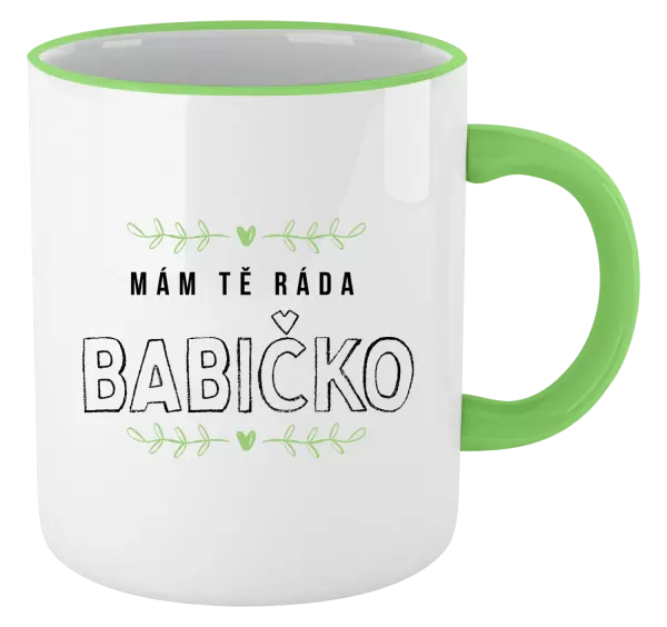 Hrnek Mám tě ráda babičko