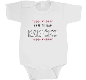 Dětské body Mám tě rád babičko