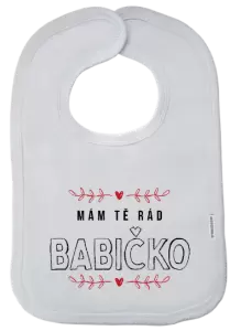 Dětský bryndák Mám tě rád babičko