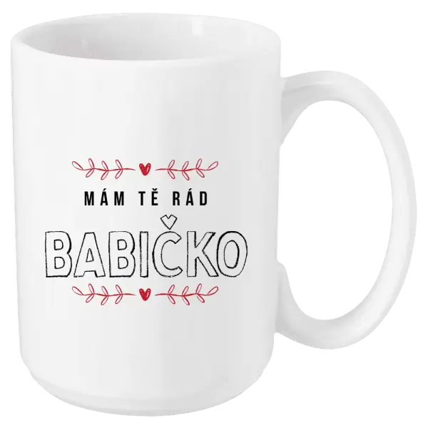 Hrnek Mám tě rád babičko