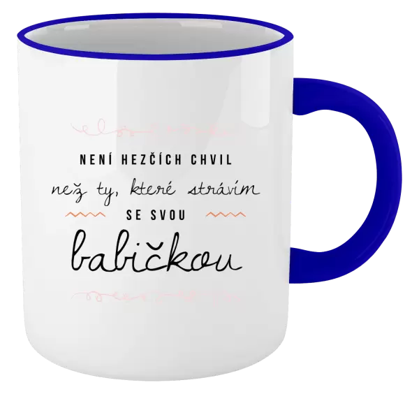 Hrnek Není hezčích chvil, než ty, které strávím se svou babičkou