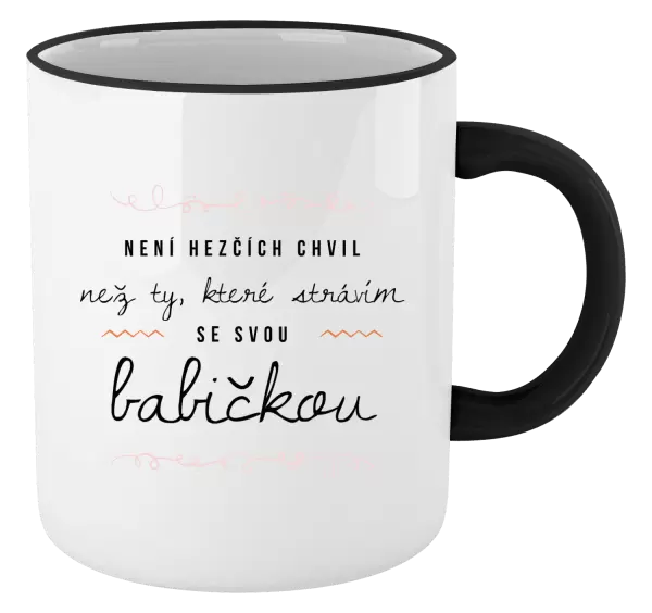 Hrnek Není hezčích chvil, než ty, které strávím se svou babičkou