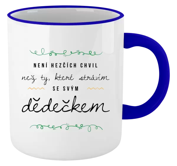 Hrnek Není hezčích chvil, než ty, které strávím se svým dědečkem