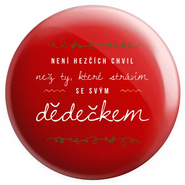 Placka Není hezčích chvil, než ty, které strávím se svým dědečkem