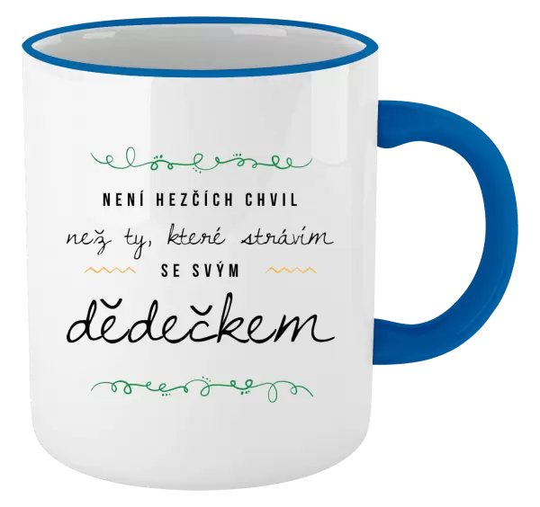 Hrnek Není hezčích chvil, než ty, které strávím se svým dědečkem
